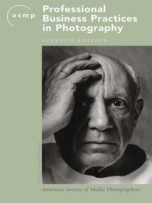 Title details for ASMP Professional Business Practices in Photography by American Society of Media Photographers - Available